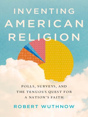 cover image of Inventing American Religion